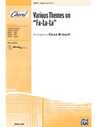 Various Themes On Fa-la-la by - Bridwell Chuck - for 2-Part