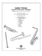 Ladies' Choice by Shaiman Marc - Althouse Jay - for Instrumental Parts