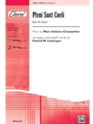 Pleni Sunt Coeli by Charpentier Marc-Antoine - Liebergen Patrick M - for SATB