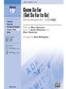 Come So Far Fr Hairspray by Shaiman Marc - Billingsley Alan - for SSAB