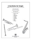 It Had Better Be Tonight by Mancini Henry - Billingsley Alan - Michael Buble for Instrumental Parts