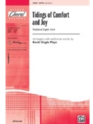 Tidings Of Comfort & Joy by Mayo Becki Slagle - Mayo Becki Slagle - for SATB