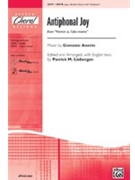 Antiphonal Joy by Anerio Giovanni - Liebergen Patrick M - for SATB
