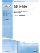 Light The Lights by Beck Andy for 3-Part Mixed