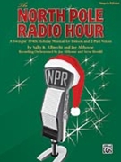 North Pole Radio Hour by Albrecht and Althouse - Herold Steve - for Singer 5 Pak