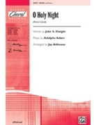 O Holy Night by Adam Adolphe C - Althouse Jay - for SATB