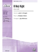 O Holy Night by Adam Adolphe C - Althouse Jay - for SSAA