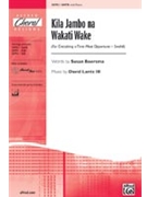 Kila Jambo Na Wakati by Lantz David for SATB