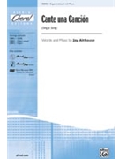 Cante Una Cancion (Sing A Song) by Althouse Jay for 3-Part Mixed
