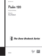 Psalm 120 From Joy In The Morning by Brubeck Dave for SATB