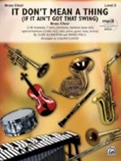 It Don't Mean A Thing (If It Ain't Got That Swing) by Ellington and Mills - Custer Calvin - for Brass Sextet w/