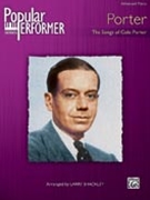 Popular Performer: Porter by Porter Cole - Shackley Larry - for Piano Collection