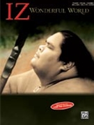 Wonderful World by Kamakawiwo'ole Isra Israel "Iz" Kamakawi for PVG Collection
