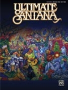 Ultimate Santana by Santana Carlos Carlos Santana for Guitar Tab