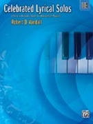 Celebrated Lyrical Solos Book 4 by Vandall for Piano