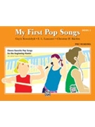 My First Pop Songs Bk 2 by Various - Kowalchyk and Lancaster - for Piano Collection