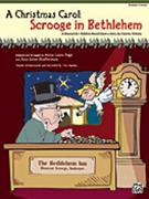 Christmas Carol: Scrooge In Bethlehem by Page and Shafferman - Page and Shafferman - for Teacher Book