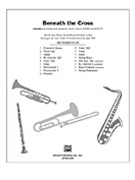 Beneath The Cross by Getty Keith and Kristyn - Fettke Tom - for Instrumental Parts