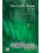 On Faith Alone by Johnson Robert White - Fettke Tom - for SATB