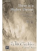 There Is A Higher Throne by Getty Keith and Kristyn - Greer Bruce - for SAB