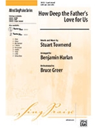 How Deep The Father's Love by Townend Stuart - Harlan Benjamin - for 2-Part Mixed