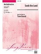Seek The Lord by Grassi Thomas for SATB