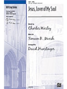 Jesus Lover Of My Soul by Marsh Simeon - Huntsinger David - for SATB