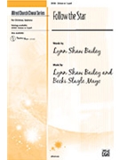 Follow The Star by Bailey and Mayo for Unison/2-Part