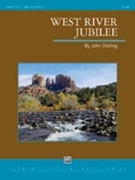 West River Jubilee by Darling John for Concert Band