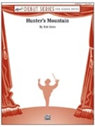 Hunter's Mountain by Grice Rob for Concert Band