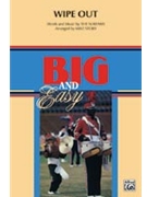 Wipe Out by - Story Michael - The Surfaris for Marching Band