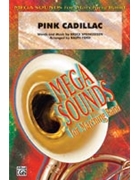 Pink Cadillac by Springsteen Bruce - Ford Ralph - for Marching Band