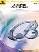 Celtic Christmas by Traditional - Wagner Douglas E - for Concert Band