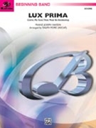Lux Prima (Come My Soul Thou Must Be Awakening) by Haydn Joseph - Ford Ralph - for Concert Band