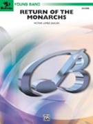 Return Of The Monarchs by Lopez Victor for Concert Band