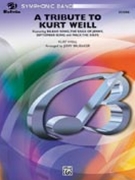Tribute To Kurt Weill by Weill Kurt - Brubaker Jerry - for Concert Band