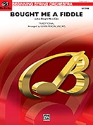 Bought Me A Fiddle (bought Me A Cat) by Traditional - Mixon Kevin - for Full Score