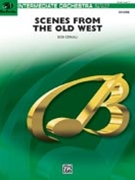 Scenes From The Old West by Cerulli Bob for Full Score