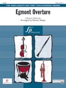 Egmont Overture by Beethoven Ludwig van - Meyer Richard - for Full Orchestra