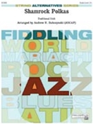 Shamrock Polkas by Traditional Irish - Dabczynski Andrew - for String Orchestra