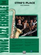 Stro's Place by Strommen Carl for Jazz Ensemble