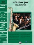 Holiday Joy by Beethoven Ludwig van - Lopez Victor - for Jazz Ensemble
