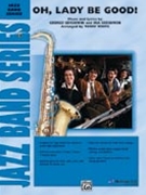 Oh Lady Be Good by Gershwin George - White Terry - for Jazz Ensemble