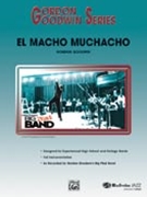 El Macho Muchacho by Goodwin Gordon for Jazz Ensemble