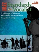Jazz Standards For Vocalists W / Combo Acc by Various - Wolpe Dave - for Alto Sax