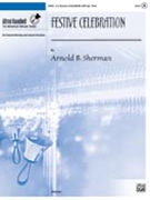 Festive Celebration by Sherman Arnold for Handbells 3-6 Octave