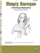 Simply Baroque by Baroque - Nelson Bruce - for Piano