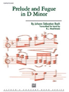 Prelude & Fugue In D Minor by Bach Johann Sebastian - Moehlmann R - for Concert Band