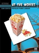 At The Movies Bk 1 by Various - Coates Dan - for Piano/Vocal