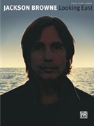 Looking East by Browne Jackson Jackson Browne for PVG Collection